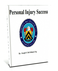 Personal Injury Success by Joseph P. McClelland, Esq.